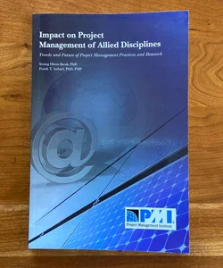 Impact on Project Management of Allied Disciplines
