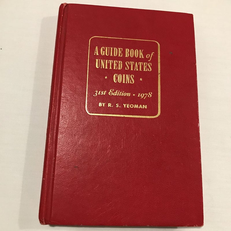 A Guide Book of United States Coins