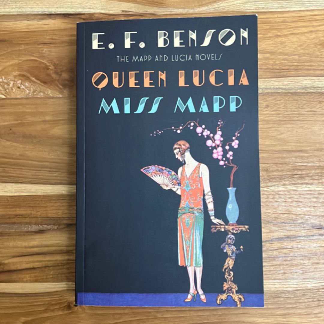 Queen Lucia and Miss Mapp