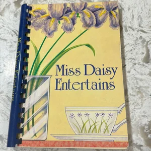 Miss Daisy Entertains