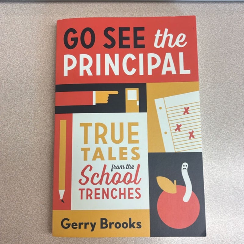Go See the Principal