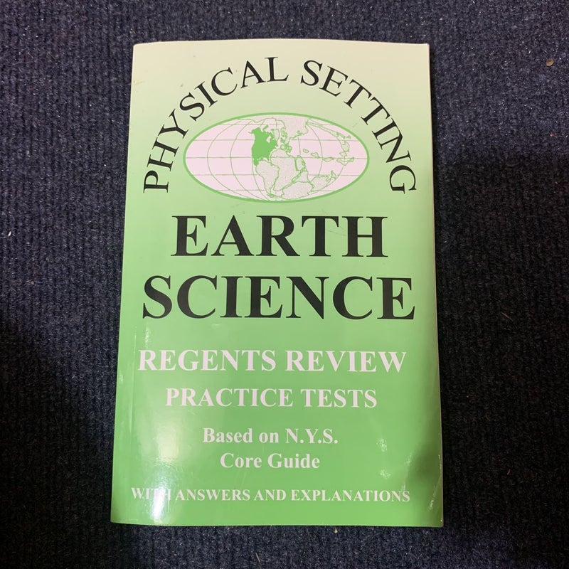 Physical Setting Regents Earth Science Practice Tests