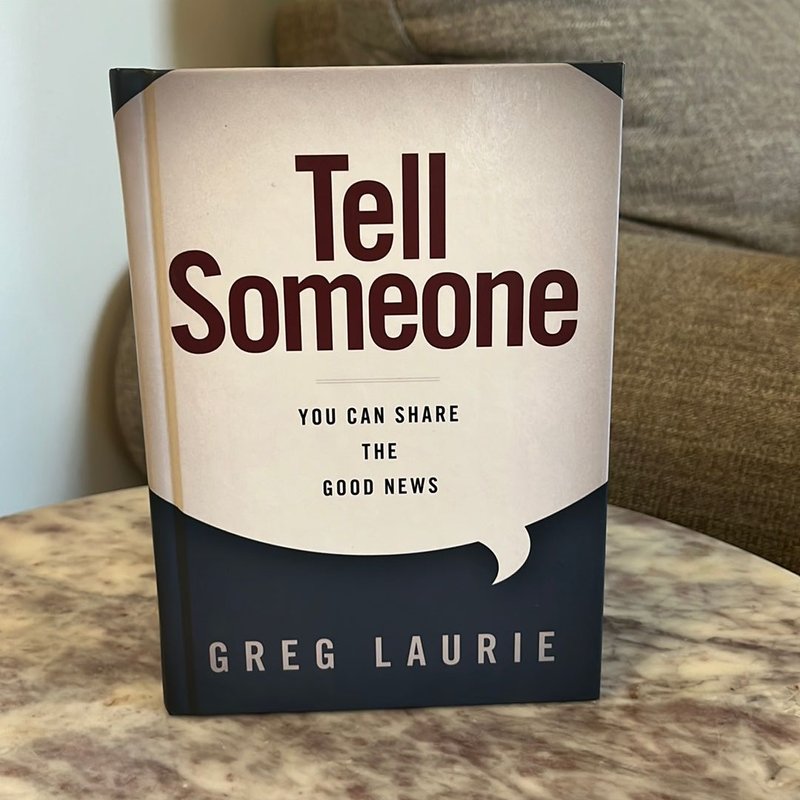 Tell Someone