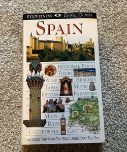 Eyewitness Travel Guide - Spain