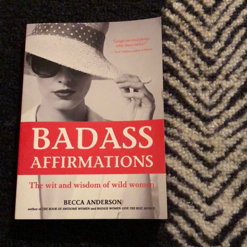 Badass Affirmations