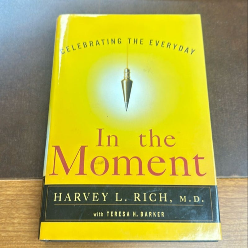 In the Moment