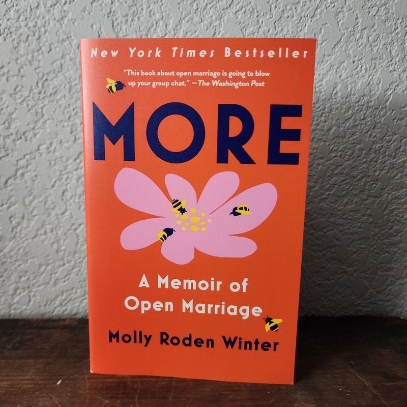 More: a Memoir of Open Marriage