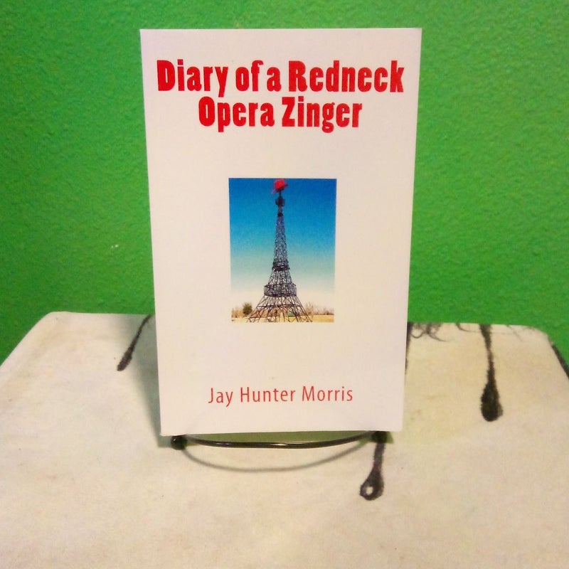 Diary of a Redneck Opera Zinger - Signed