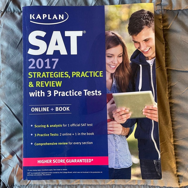 SAT 2017 Strategies, Practice and Review with 3 Practice Tests