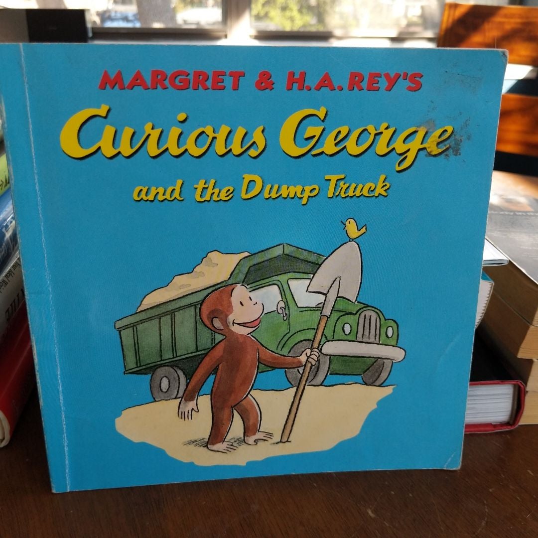 Curious George and the Dump Truck