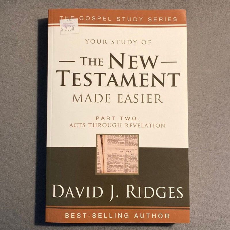 Your Study of the New Testament Made Easier Part 2