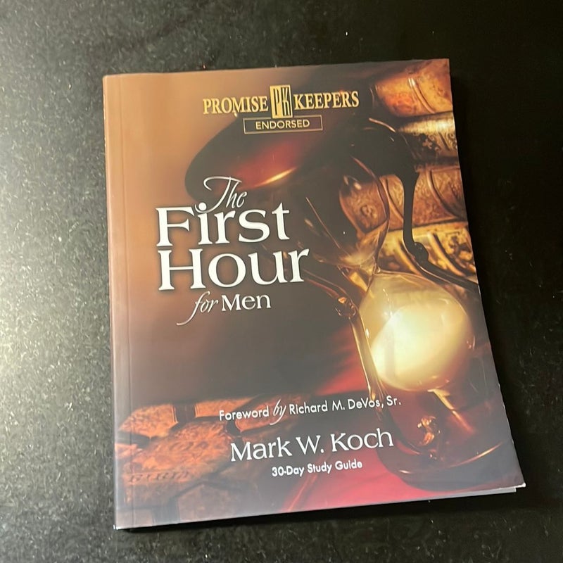 The First Hour for Men