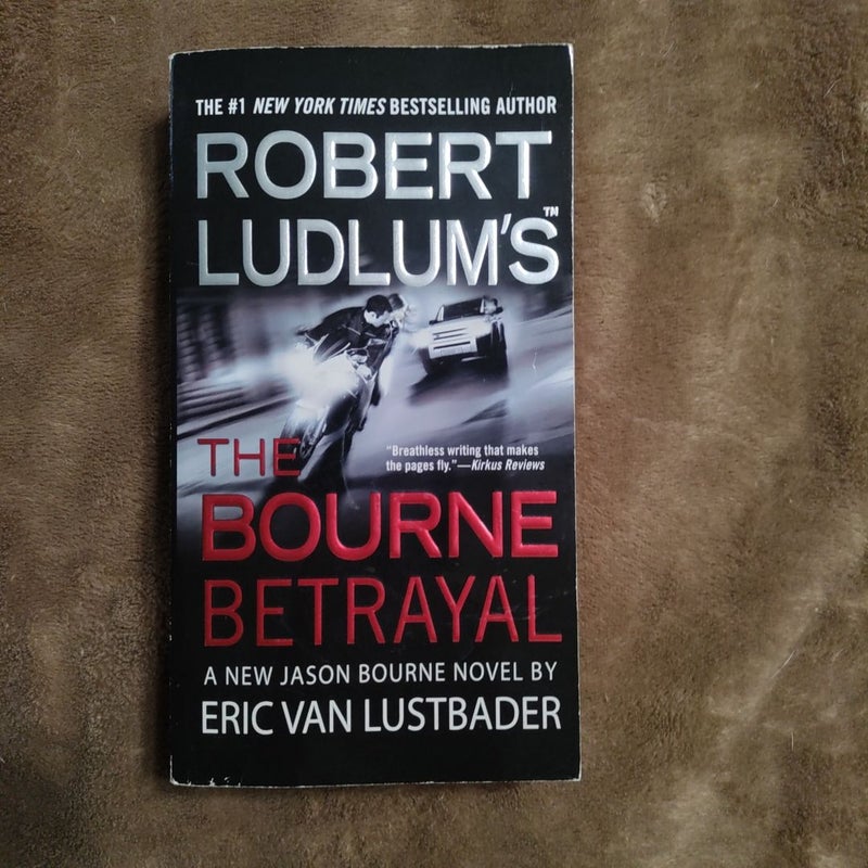 Robert Ludlum's (TM) the Bourne Betrayal