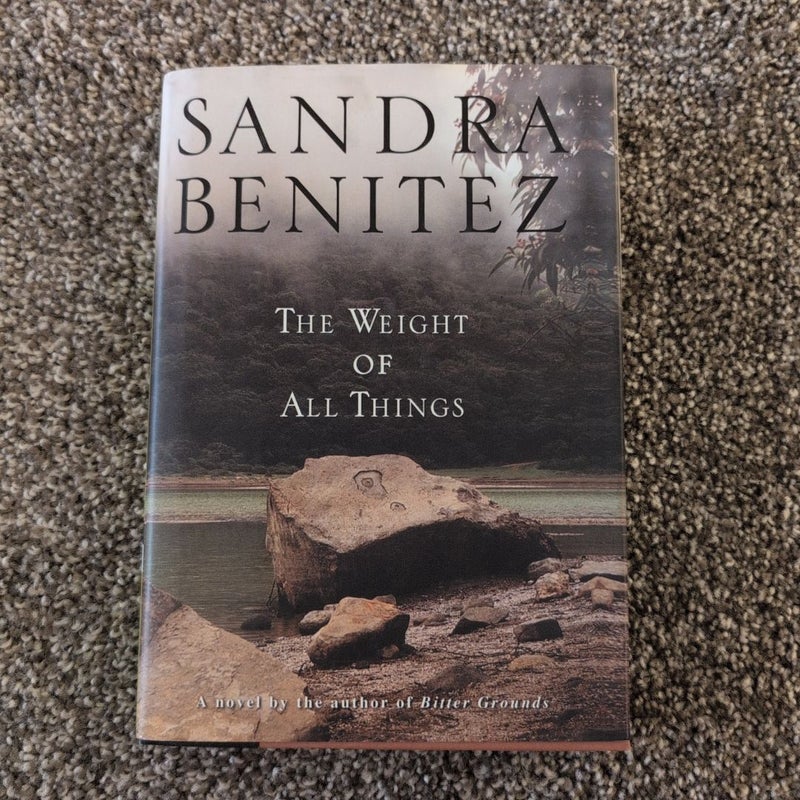 The Weight of All Things