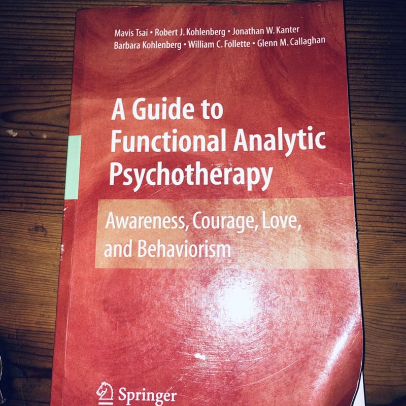 A Guide to Functional Analytic Psychotherapy