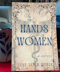 In the Hands of Women