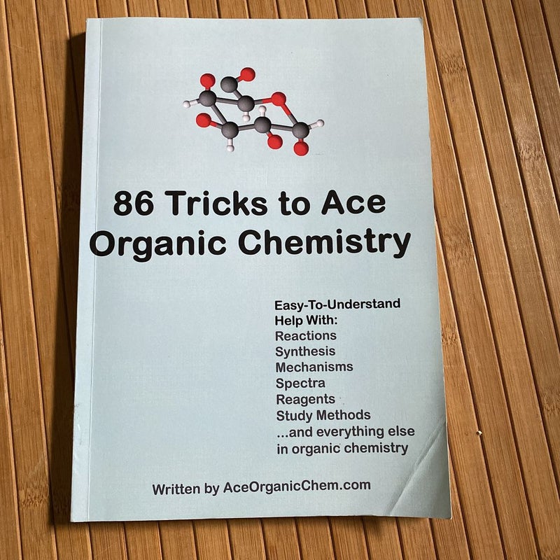 86 Tricks to Ace Organic Chemistry
