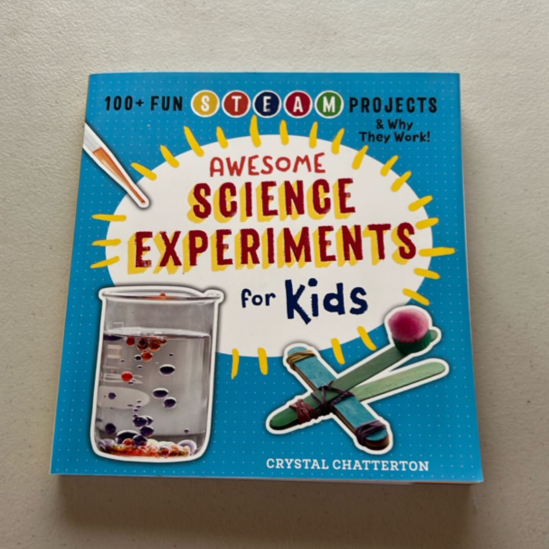 Awesome Science Experiments for Kids