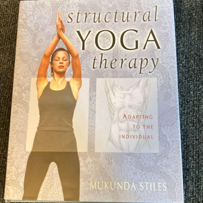 Structural Yoga Therapy