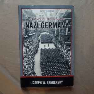 A Concise History of Nazi Germany