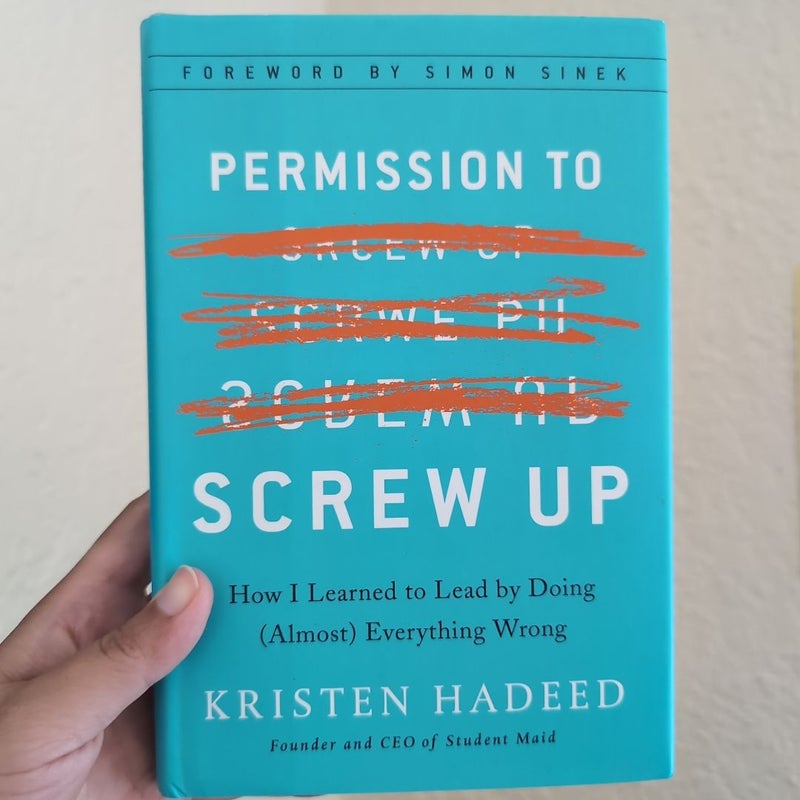 Permission to Screw Up