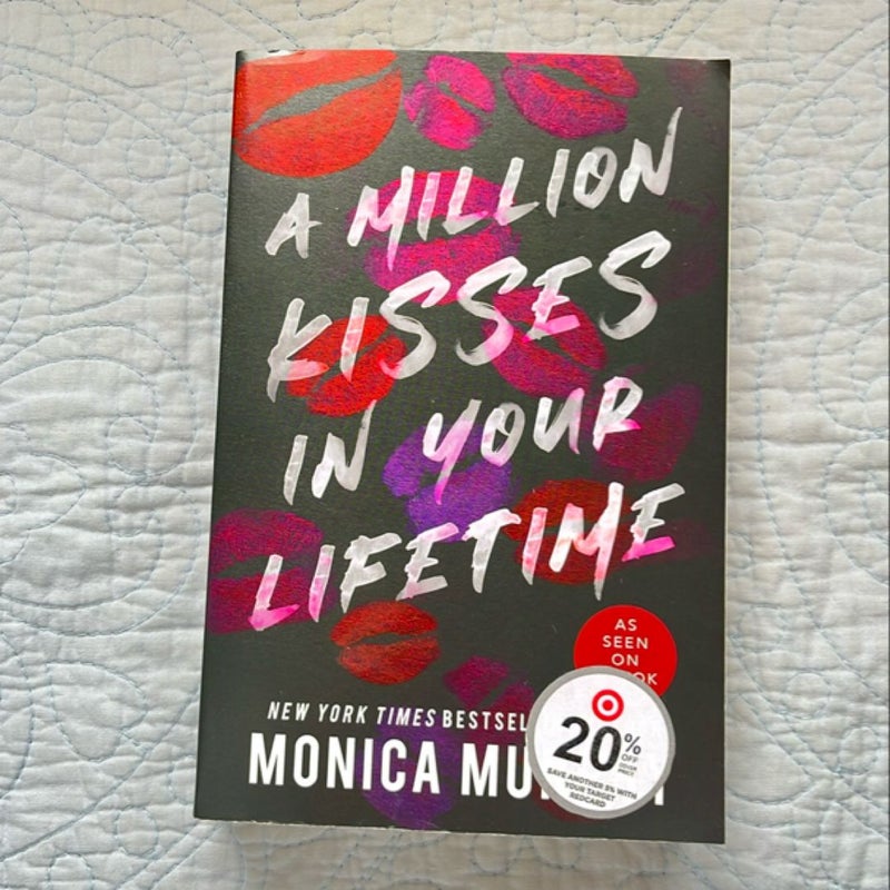 A Million Kisses in Your Lifetime