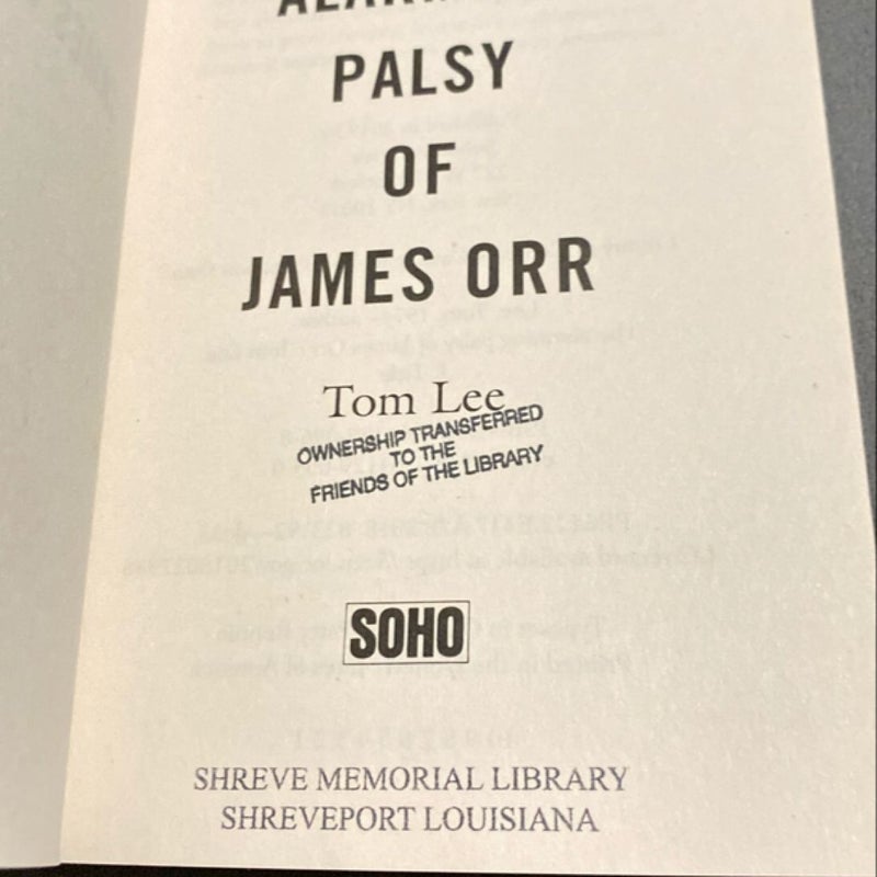 The Alarming Palsy of James Orr