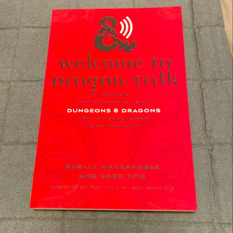 Welcome to Dragon Talk