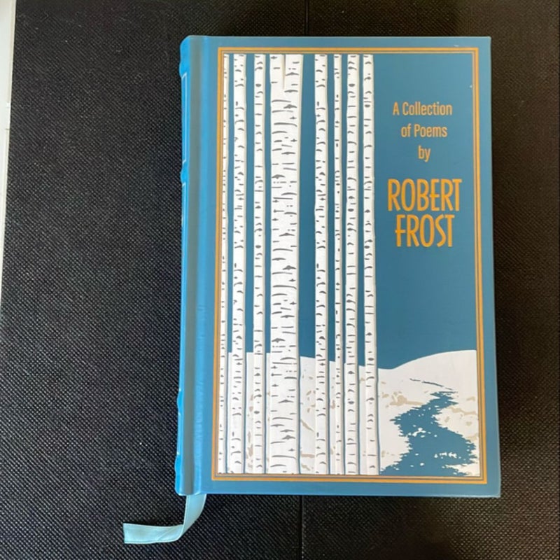 A Collection of Poems by Robert Frost