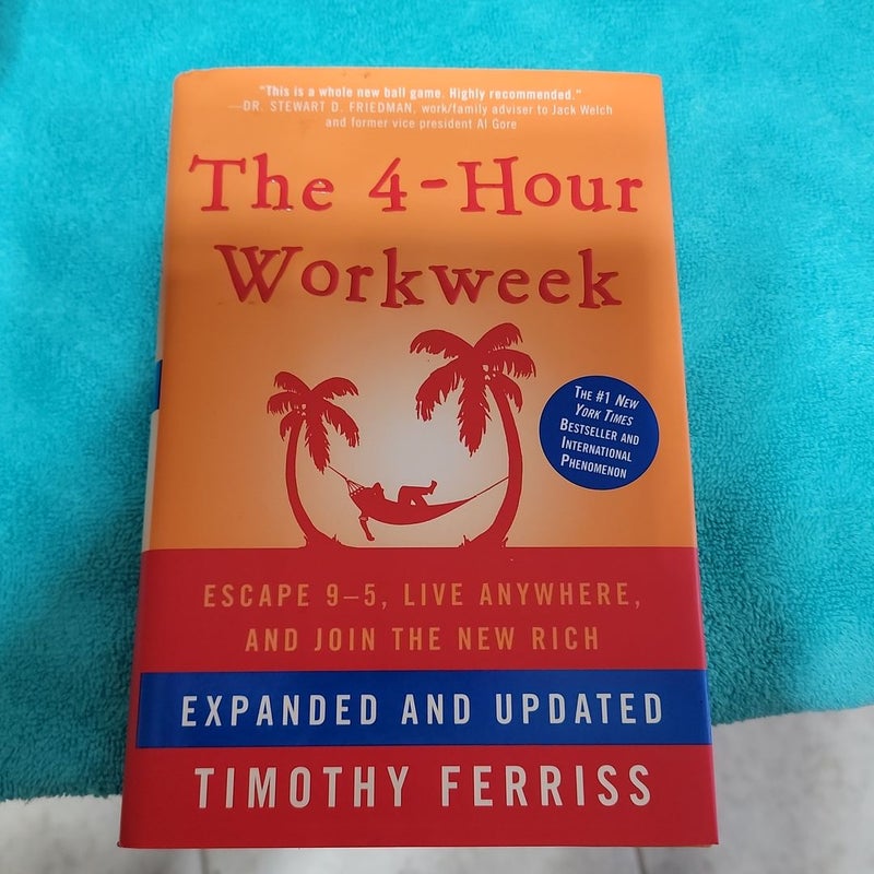 The 4-Hour Workweek, Expanded and Updated