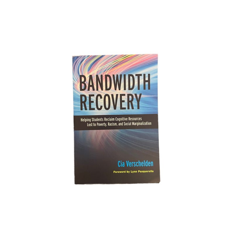 Bandwidth Recovery