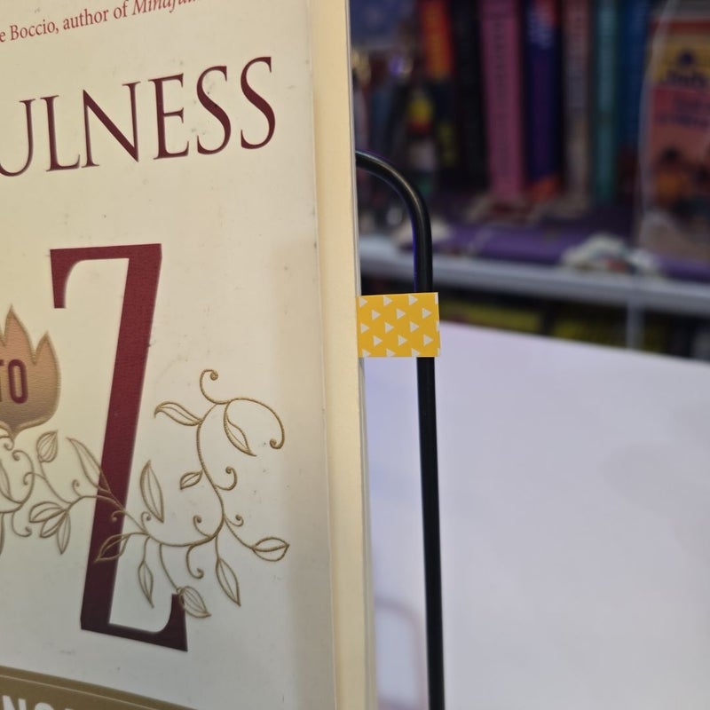Mindfulness a to Z