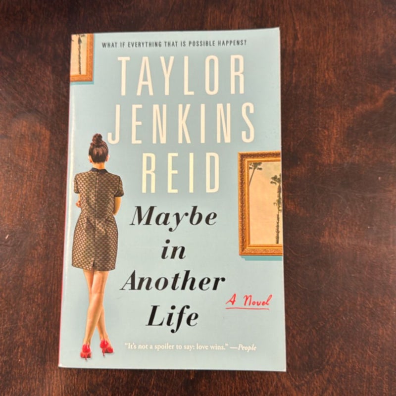 Maybe in Another Life