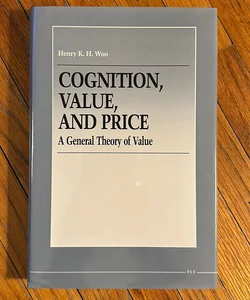Cognition, Value, and Price