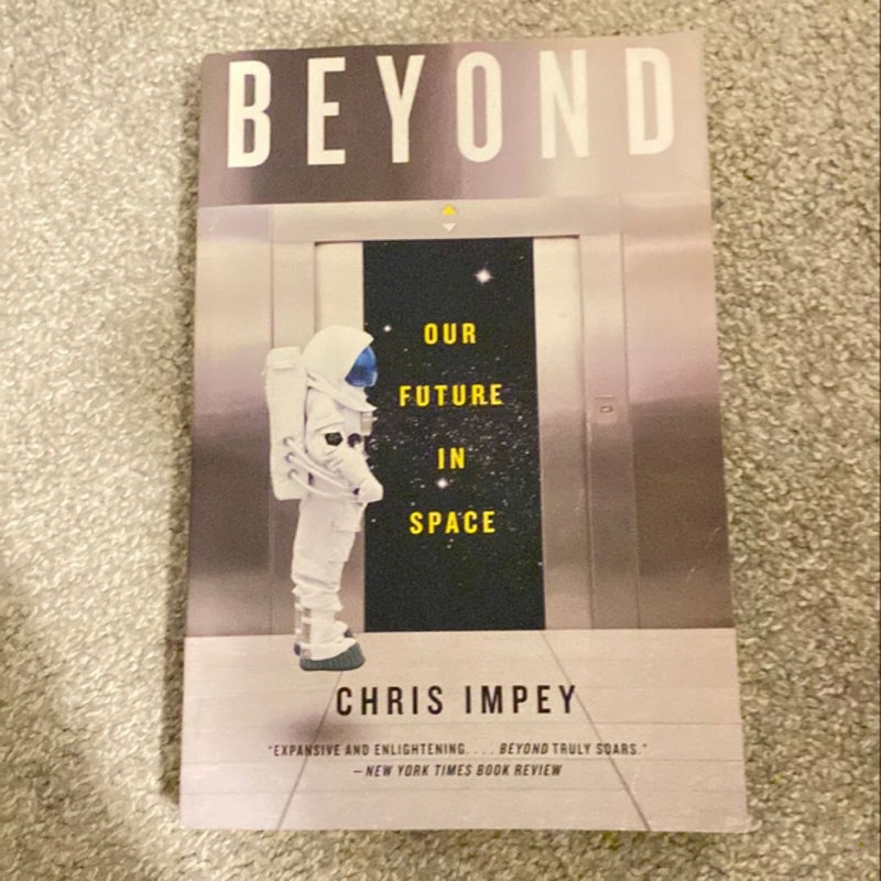 Beyond Our Future in Space