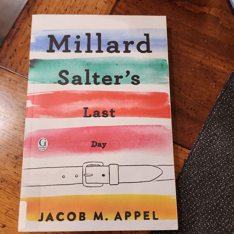 Millard Salter's Last Day