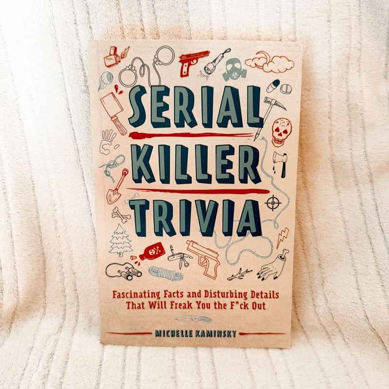 Serial Killer Trivia