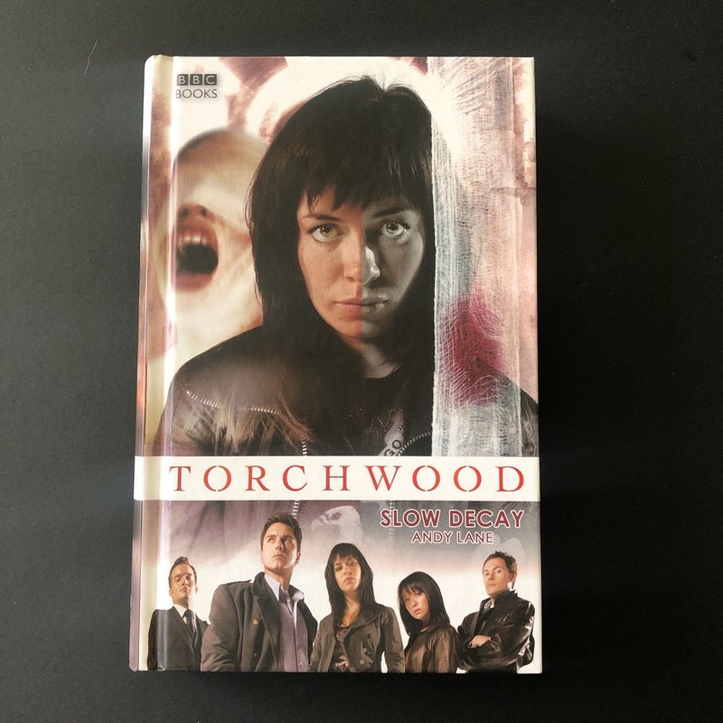 Torchwood:  Slow Decay