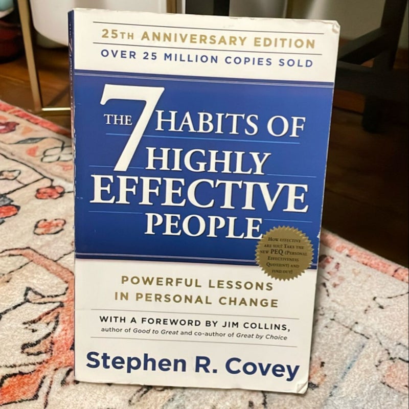 The 7 Habits of Highly Effective People