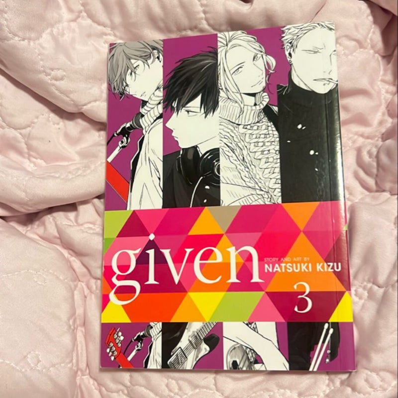 Given, Vol. 3