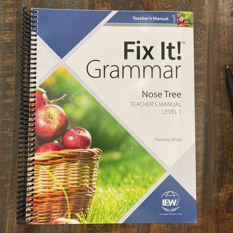 Fix It! Grammar: the Nose Tree, Teacher's Manual Book Level 1