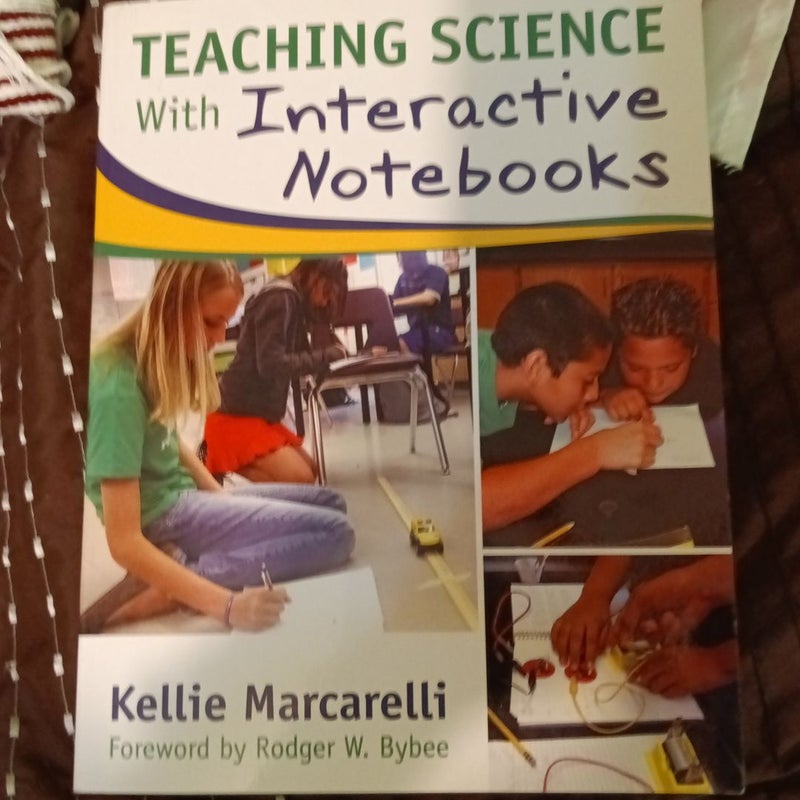 Teaching Science with Interactive Notebooks