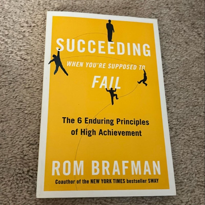 Succeeding When You're Supposed to Fail