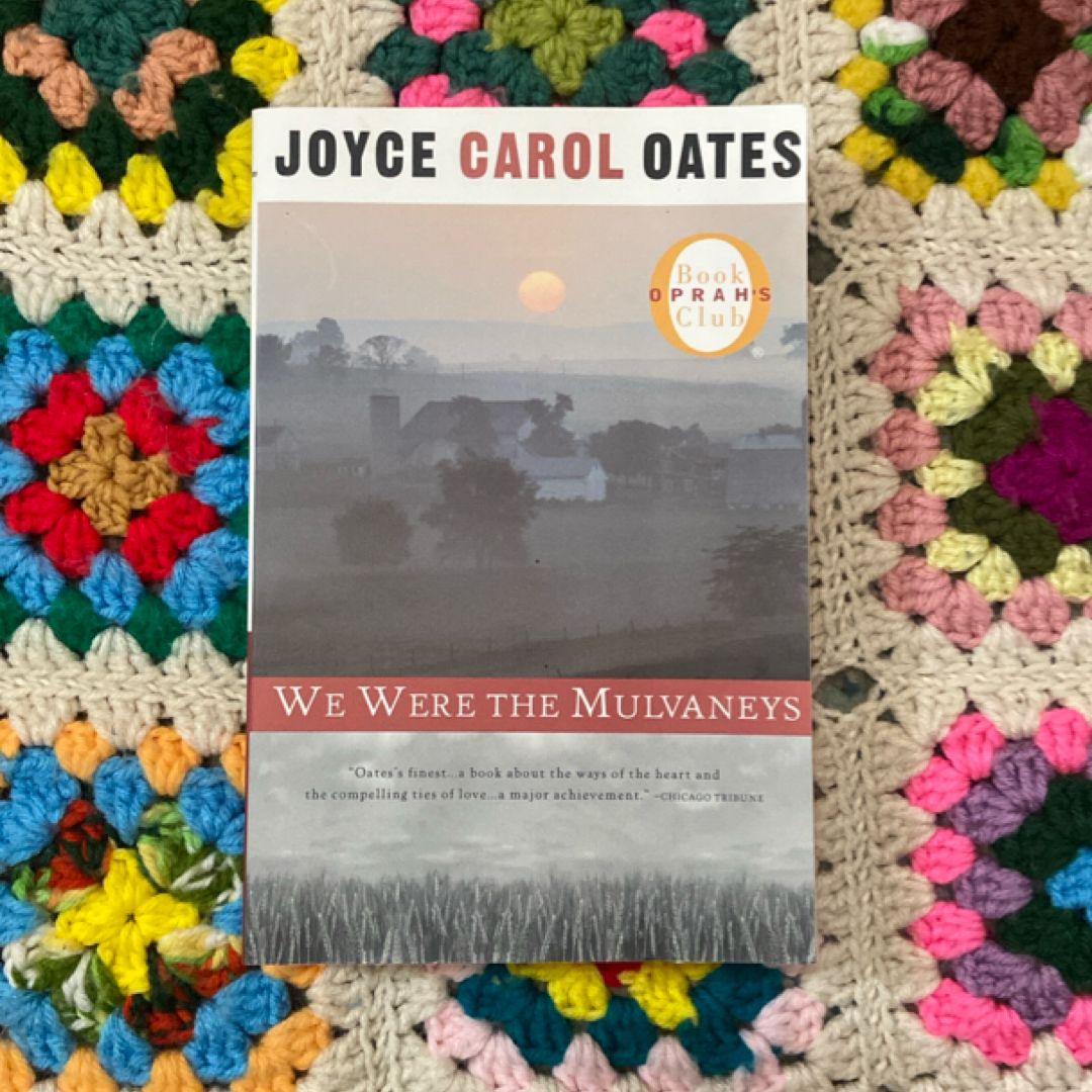 We Were the Mulvaneys