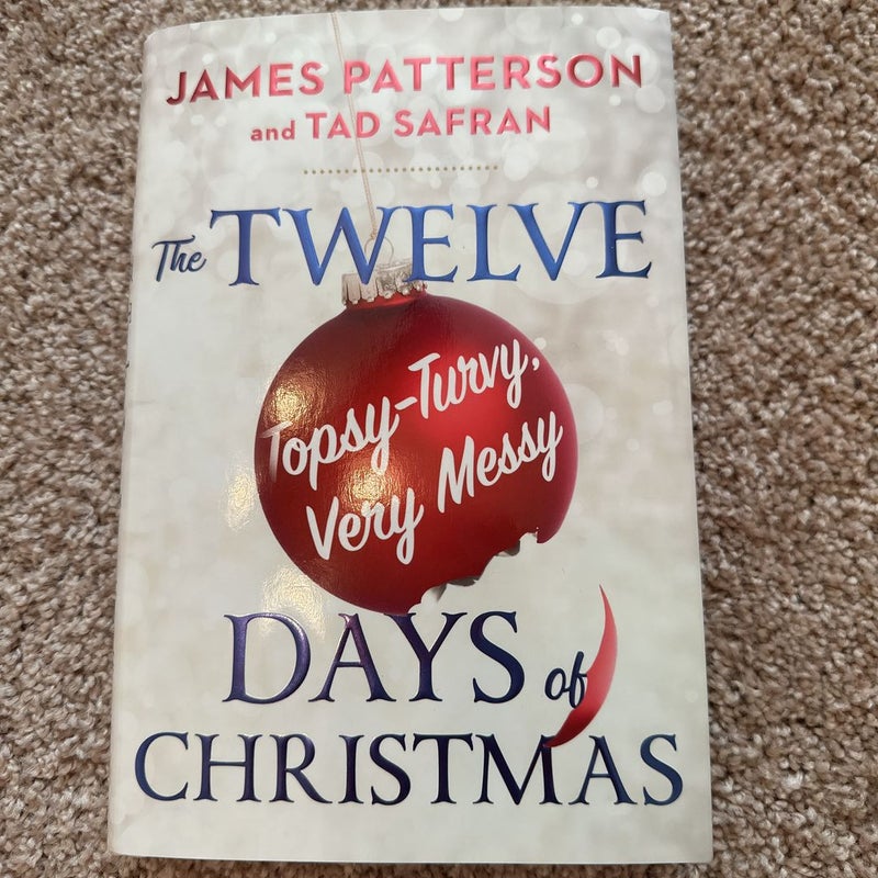 The Twelve Topsy-Turvy, Very Messy Days of Christmas