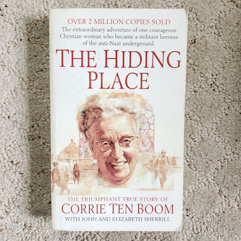 The Hiding Place: The Triumphant True Story of Corrie ten Boom 