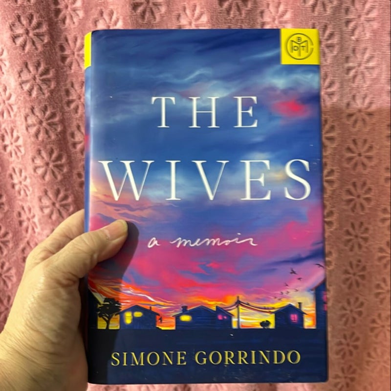 The Wives BOTM