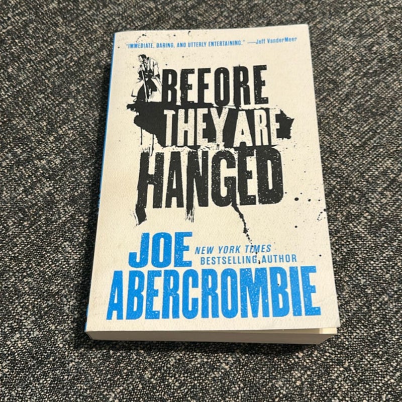 Before They Are Hanged