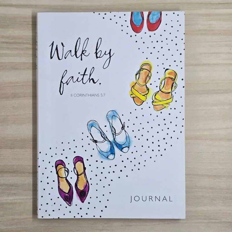 Walk By Faith