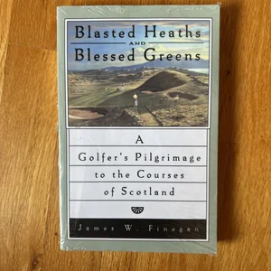 Blasted Heaths and Blessed Green